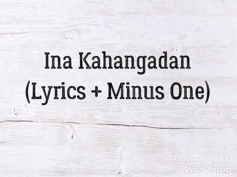 Ina Kahangadan by Elizabeth Meji (Lyrics+Minus One)