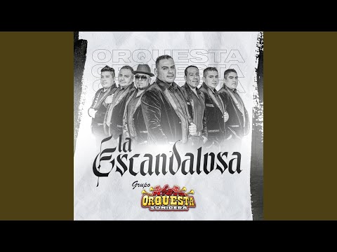 LA ESCANDALOSA