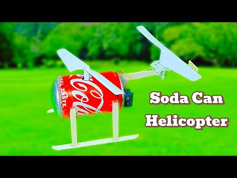 make helicopter at home with soda can | diy soda can helicopter