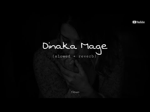 Dinaka Mage (slowed + reverb) version