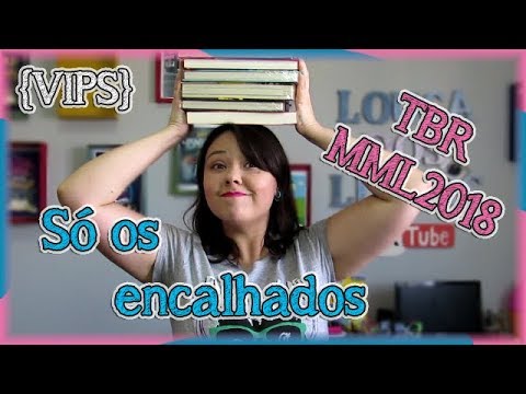 Mega Maratona Liter�ria - TBR | {VIPS #3} Louca dos livros 2018