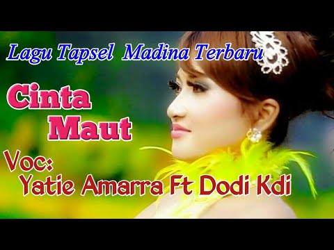 CINTA MAUT Voc. Yatie Amara D'Academi Ft Dodi Kdi. By Namiro Production. Lagu Tapsel Terbaru
