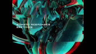 Somatic Responses - Vowel Movement