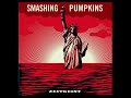 10 - (Come On) Let's Go! - The Smashing Pumpkins (Zeitgeist)