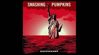 10 - (Come On) Let&#39;s Go! - The Smashing Pumpkins (Zeitgeist)