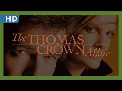 Thomas Crown Olayı (1999) Fragman