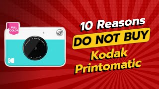 DON'T BUY KODAK Printomatic! 😱 | 10 Shocking Reasons Not To!