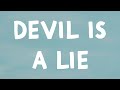 Tommy Richman Devil Is A Lie Lyrics