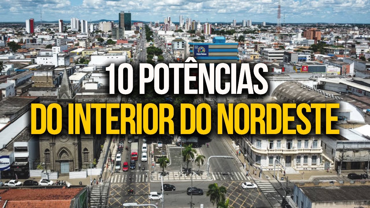 CONHEÇA AS 10 MAIORES CIDADES DO NORDESTE