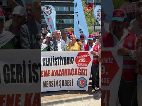 Perihan Koca, Mersin Liman işçilerinin haklı ve onurlu direnişlerinin yanındayız.