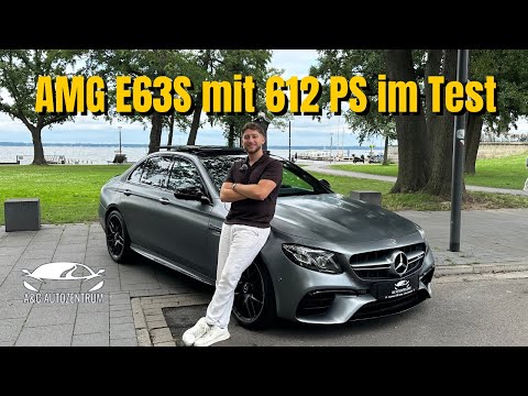 Mercedes AMG E63s mit 612 PS im Test –Vorstellung & ausführliche Probefahrt!