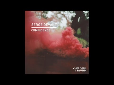 Serge Devant - Confidence