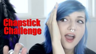 The Chapstick Challenge ft. Ayalla