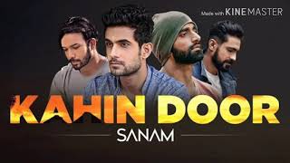 Kahin Door Mp3 Song | Sanam