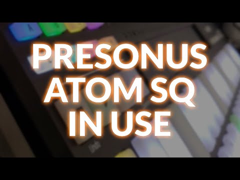 PreSonus ATOM SQ In Use