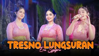 Download lagu Era Syaqira - TRESNO LUNGSURAN   |   Akhtar Music mp3