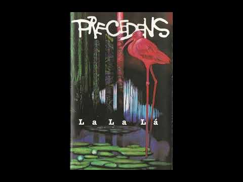 Precedens La La Lá