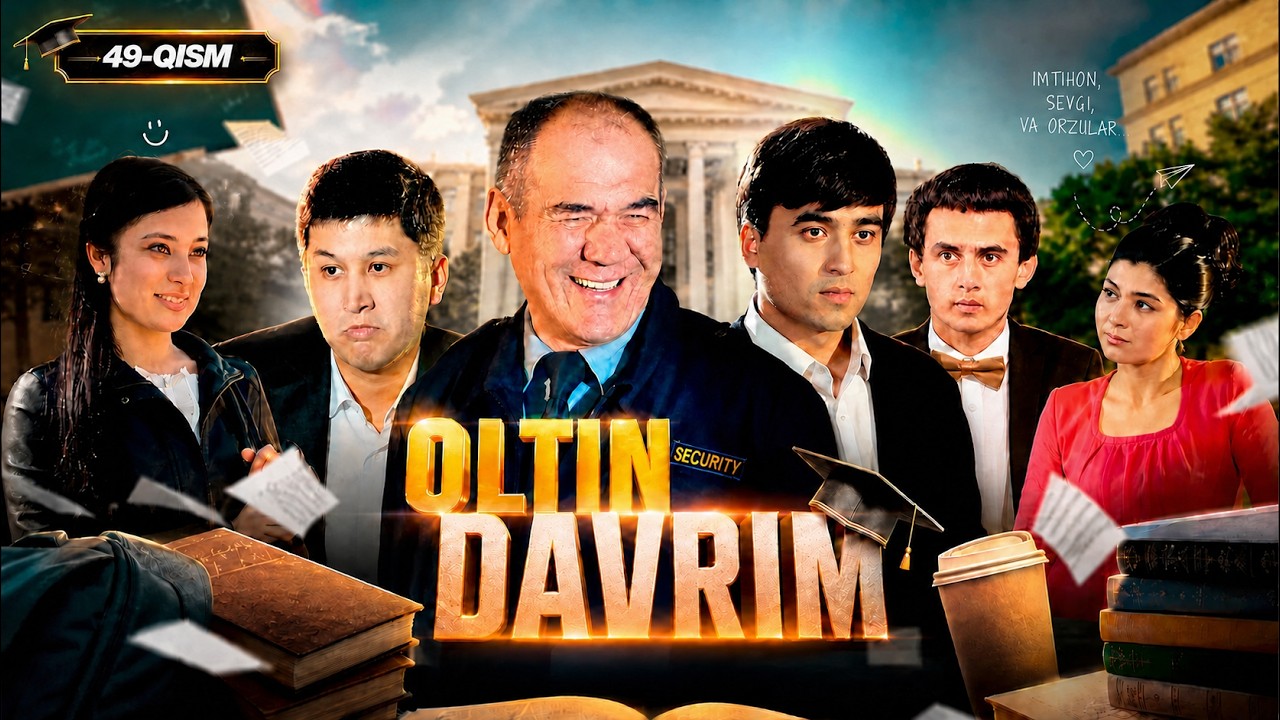 Oltin davrim 49-qism (milliy serial) || Олтин даврим 49 қисм (миллий сериал)