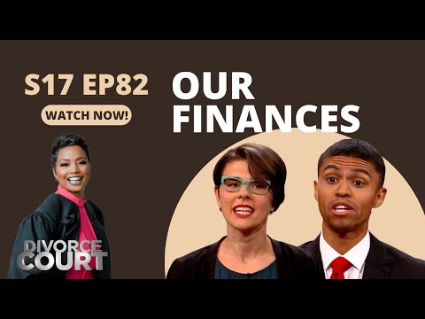 Divorce Court: Brandon vs. Jera - Our Finances