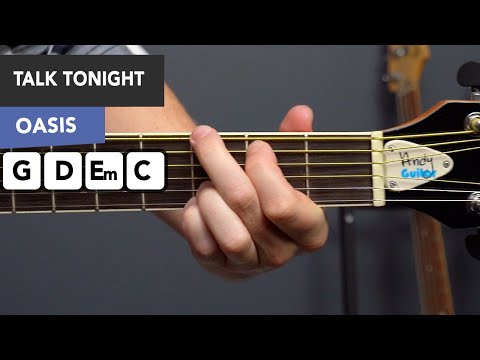 Oasis - Talk Tonight Guitar Lesson Tutorial