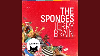 The Sponges - Jerry Brain video