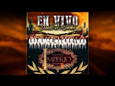 Banda Imperio De Colima - Popurri: Nuevos Talentos / El Molino / El Ayudante (En Vivo)