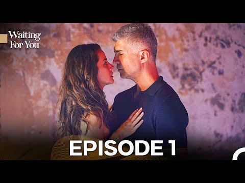 Waiting For You Episode 1 (Long Version)