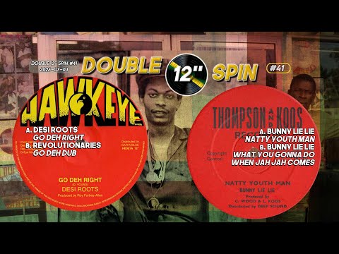 Double 12" Spin #41  =Desi Roots & Bunny Lie Lie=