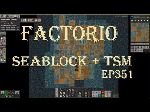 Factorio 1.1 Seablock + TSM EP351 20 Million Mineral Sludge