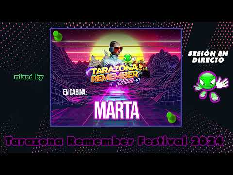 DJ MARTA @ TARAZONA REMEMBER FESTIVAL 2024