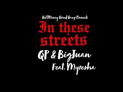 GMG QP & BigJuan ft. Myresha - In These Streets | beat by (@kingdrumdummie)
