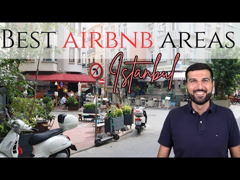 Where to stay in Istanbul - best AIRBNB areas