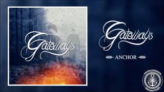 Gateways - Anchor