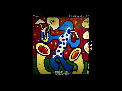 Menih - I Haven´t Told You ( Original Mix ) [ Sebel Music ]