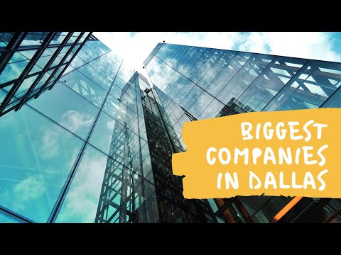 5 BIGGEST COMPANIES IN DALLAS