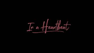 In a Heartbeat - Official Trailer
