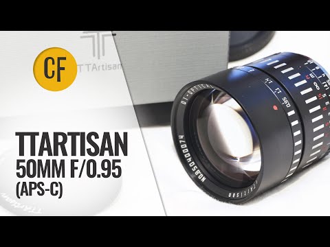 Video thumbnail for TTartisan 50 mm f/0.95 review 1