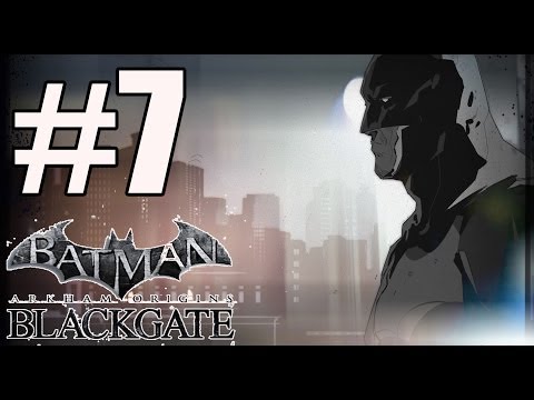 Batman Arkham Origins Blackgate Deluxe Edition Walkthrough Part 7 No Commentary PC HD
