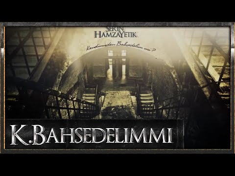 Hamza Yetik feat. Serin - Kendimizden Bahsedelim mi ?