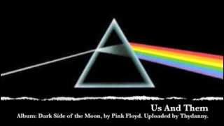 6. Us And Them (Dark Side of the Moon)
