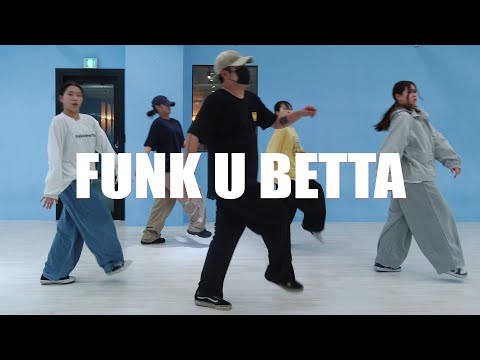Dogg Master - Funk U Betta / Feng Choreography
