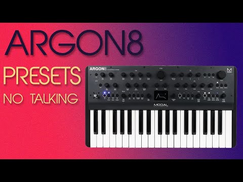 Modal ARGON8   Presets Demo NO TALKING