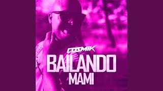 Bailando Mami