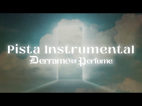 Derramo el Perfume (Pista Instrumental con Letra) - Montesanto ft Averly Morillo