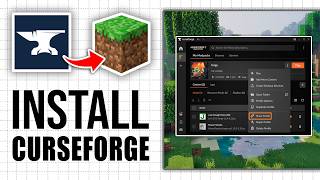 How To Download & Install CurseForge For Minecraft Mods and Modpacks | Full Guide