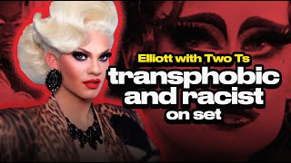 Gottmik and Kandy confirm Elliott with Two T&#39;s was transphobic and racist on Drag Race set