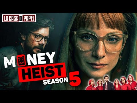 Money Heist Season 5 Recap & Story | Greatest Bank Heist in History of Spain | La Casa de Papel S05