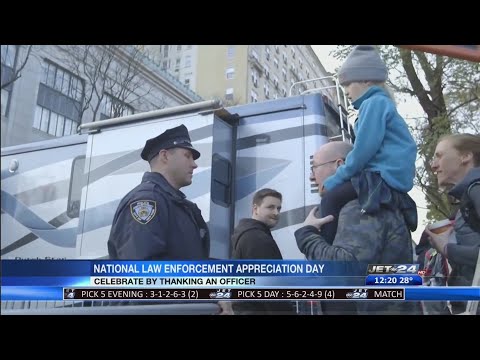 January 9th marks National Law Enforcement Appreciation Day