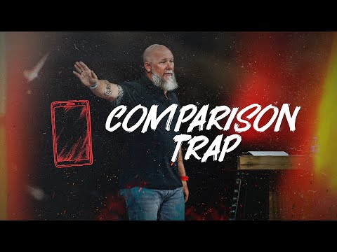 James - Wk 9: Comparison Trap