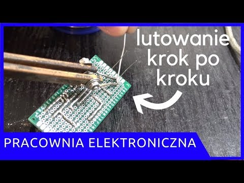 ZiZ - Lutowanie [Pracownia elektroniczna]